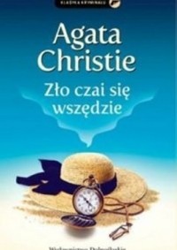 Agatha Christie - Zlo czai sie wszedzie