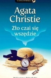 Agatha Christie - Zlo czai sie wszedzie