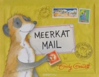 Emily Gravett - Meerkat Mail