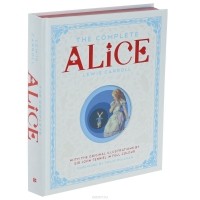 Lewis Carroll - The Complete Alice