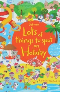 Хейзел Мэскелл - Lost of things to Spot on Holiday