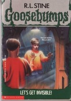 R.L. Stine - Let&#039;s Get Invisible!