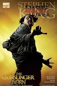  - Dark Tower: The Gunslinger Born #4