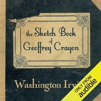 Washington Irving - The Sketch Book of Geoffrey Crayon