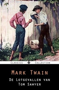 Mark Twain - De Lotgevallen van Tom Sawyer