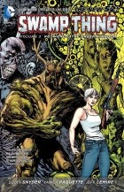  - Swamp Thing: Volume 3: Rotworld: The Green Kingdom