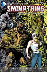 Swamp Thing: Volume 3: Rotworld: The Green Kingdom