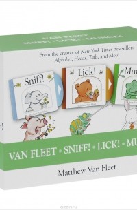 Мэтью Ван Флит - Sniff! Lick! Munch! (комплект из 3 книг)