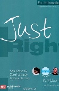 Just Right: Pre-Intermediate: Workbook with Answer Key