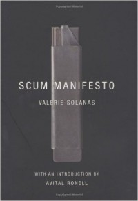 Valerie Solanas - SCUM Manifesto