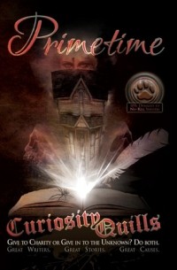  - Curiosity Quills: Primetime