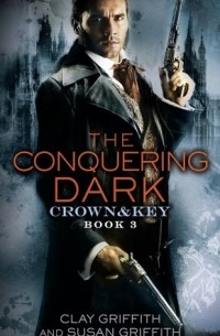 Клэй и Сьюзан Гриффит  - The Conquering Dark