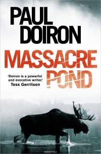 Paul Doiron - Massacre Pond