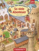 без автора - Mein Mini-Wimmelbuch: So viele Abenteuer