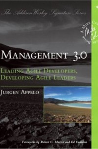Книга Management 3.0: Leading Agile Developers, Developing Agile ...