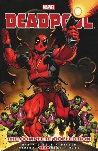  - Deadpool: The Complete Collection: Volume 1