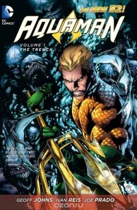 Aquaman, Volume 1: The Trench