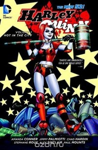  - Harley Quinn: Volume 1: Hot in the City