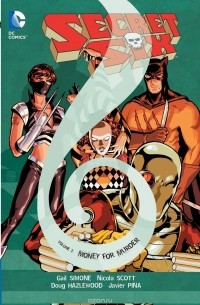  - Secret Six Vol. 2: Money For Murder