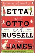 Emma Hooper - Etta and Otto and Russell and James