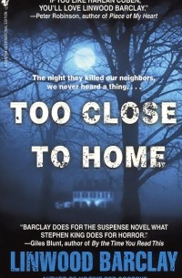 Linwood Barclay - Too Close To Home