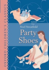 Noel Streatfeild - Party Shoes