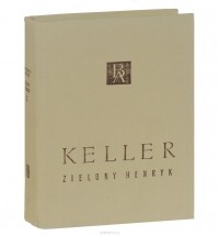 Gottfried Keller - Zielony Henryk