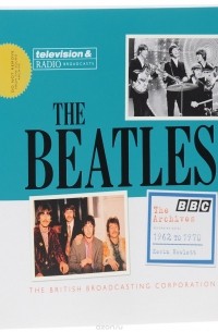 The Beatles: The BBC Archives: 1962-1970