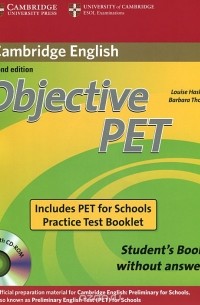  - Objective PET: Workbook without Answers (+ CD-ROM, PET for Schools Practice Test Booklet)