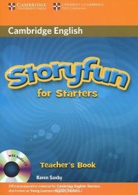 Karen Saxby - Storyfun for Starters: Teacher's Book (+ 2 CD)