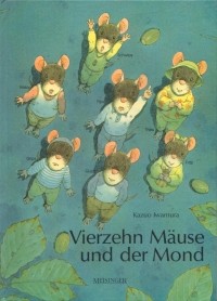 Kazuo Iwamura - Vierzehn Mäuse und der Mond
