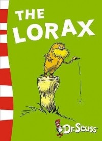 Dr. Seuss - The Lorax