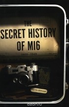 Keith Jeffery - The Secret History of MI6
