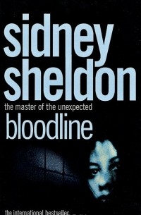 Сидни Шелдон - Bloodline