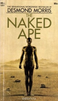 Десмонд Моррис - The Naked Ape