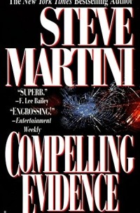 Steve Martini - Compelling Evidence