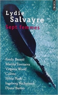 Lydie Salvayre - Sept femmes