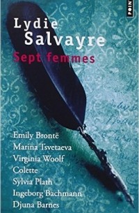 Lydie Salvayre - Sept femmes