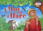  - A Man and a Hare / Мужик и заяц