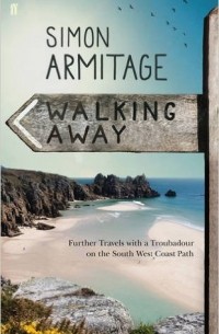 Simon Armitage - Walking away