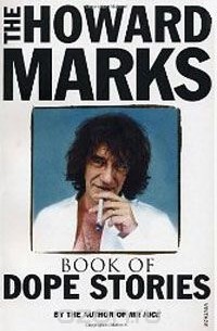 Говард Маркс - Howard Marks' Book of Dope Stories