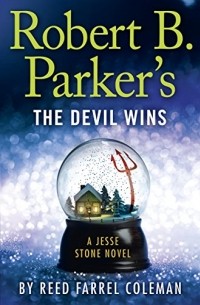 Reed Farrel Coleman - Robert B. Parker's The Devil Wins