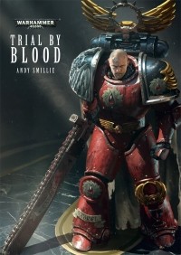 Andy Smillie - Trial by Blood (сборник)