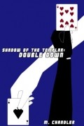 M. Chandler - Shadow of the Templar