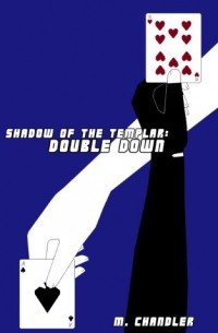 Shadow of the Templar