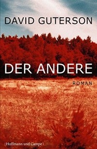 David Guterson - Der Andere