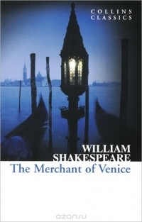 Уильям Шекспир - The Merchant of Venice
