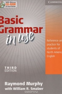  - Basic Grammar in Use: Reference and Practice for Students of North American English (+ CD-ROM)