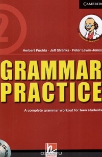  - Grammar Practice: Level 2: A Complete Grammar Workout for Teen Students (+ CD-ROM)