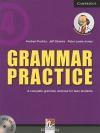 - Cambridge: Grammar Practice Level 4: A Complete Grammar Workout for Teen Students (+ CD)